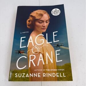 Eagle & Crane Novel by Suzanne Rindell Paperback Large Print